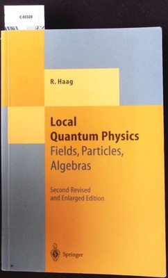 Local quantum physics. Fields particles algebras.