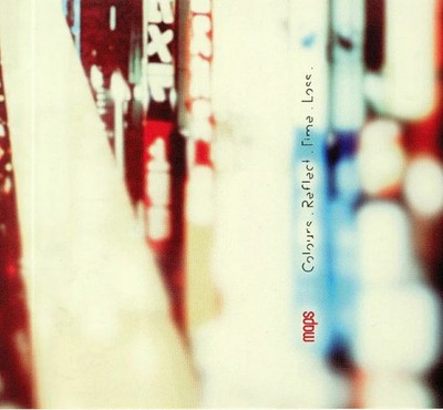 Maps - Colours. Reflect. Time. Loss. - CD