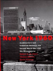 New York 1960. Architecture and Urbanism Between the Sec... | Buch | Zustand gut