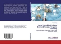Long-Term Electric Load Demand Forecasting And Modeling Alireza Rajabi
