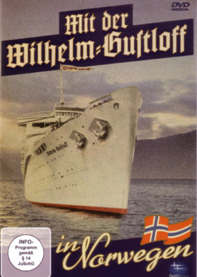 Mit der Wilhelm Gustloff in Norwegen (DVD) Heinz Schön Autor & Überlebender 