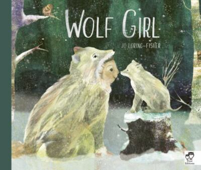 Wolf Girl - Jo Loring-Fisher, 9780711249578, hardcover