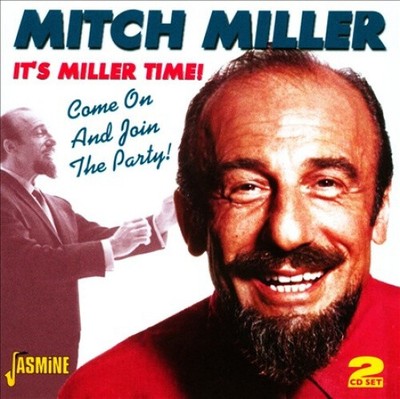 It's Miller Time / Join the Party by Mitch Miller [CD]