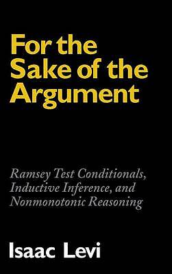 For the Sake of the Argument Levi Hardback Cambridge University Press