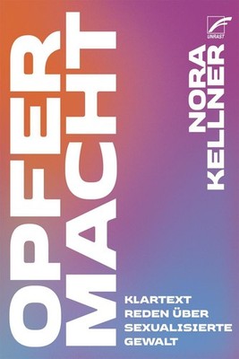 OpferMacht ~ Nora Kellner ~  9783897713420