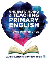 Understanding And Teaching Primary English | Theory Into Practice | Englisch