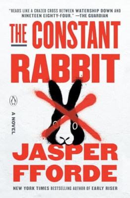 The Constant Rabbit: A Novel - Paperback / softback NEW Fforde, Jasper 28/09/202