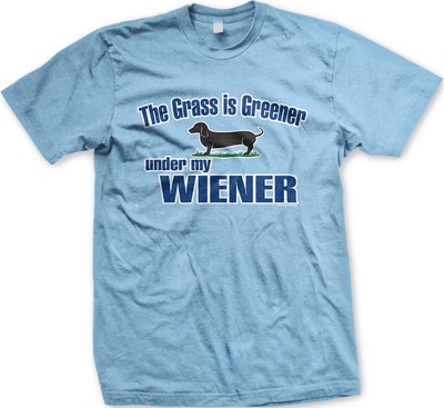 The Grass Is Greener Under My Weiner Dachshund Dog Pee Lawn Grows