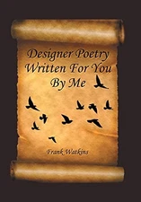 Designer Poetry Written for Yo - GOOD