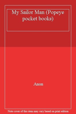 My Sailor Man (Popeye pocket books)