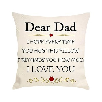  Dear Dad Throw Pillow Cover for Men Birthday for Dad from Son Daughter I Love 
