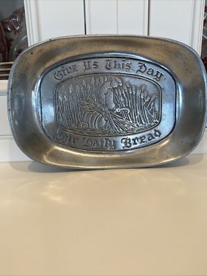 Vintage Give Us This Day Our Daily Bread Pewter Serving Tray By CC Cantrell