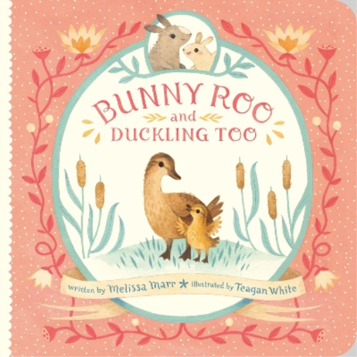 Melissa Marr Bunny Roo and Duckling Too (Libro di cartone)