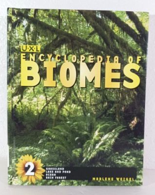 Uxl Encyclopedia of Biomes: 2 - Hardcover By Marlene Weigel