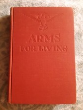 Gene Tunney Signed Arms For Living Boxing Book (First Printing) 1941