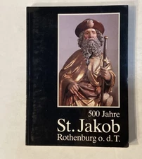 Bayern Rothenburg Tauber St.Jacob Kirche Architektur Geschichte Festschrift 1985