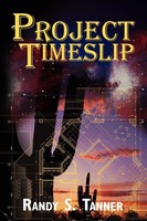 Project Timeslip Randy S. Tanner Taschenbuch Kartoniert / Broschiert Englisch