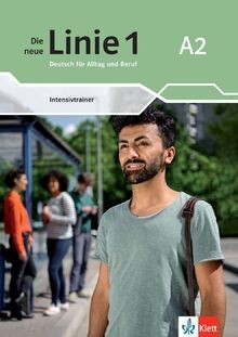 Die neue Linie 1 A2: Deutsch für Alltag und Beruf. ... | Buch | Zustand sehr gut