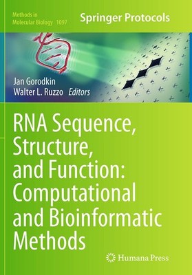 RNA Sequence, Structure, and Function: Computational and Bioinformatic Methods W