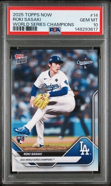 ROKI SASAKI * PSA 10 * 2025 TOPPS NOW WORLD SERIES CHAMPIONS SET ROOKIE CARD #14