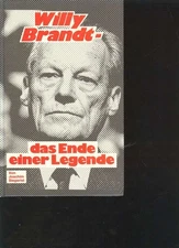 (35683) Winner Willy Brandt, The End of a Legend, 162 Pages, Pictures