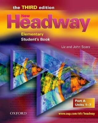 New Headway: Elementary Third Edition: Student's Book A: Units 1-7 (Headway ELT)
