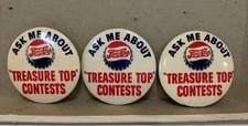 Lot Os 3 Vintage 1940s Pepsi-Cola Treasure Top Contest Button 2.5" Made In USA