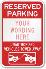 Custom Reserved Parking Sign Your Wording Weatherproof Aluminum 8"x12"