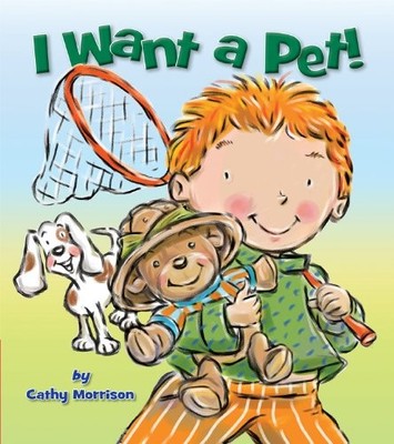 I Want a Pet!