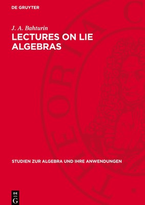 J. A. Bahturin | Lectures on Lie Algebras | Buch | Englisch (1979) | De Gruyter