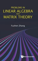 Zhang Fuzhen | Problems In Linear Algebra And Matrix Theory | Buch | Englisch