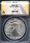 2023 $1 Silver American Eagle MS 68 ANACS # 7577327 + Bonus