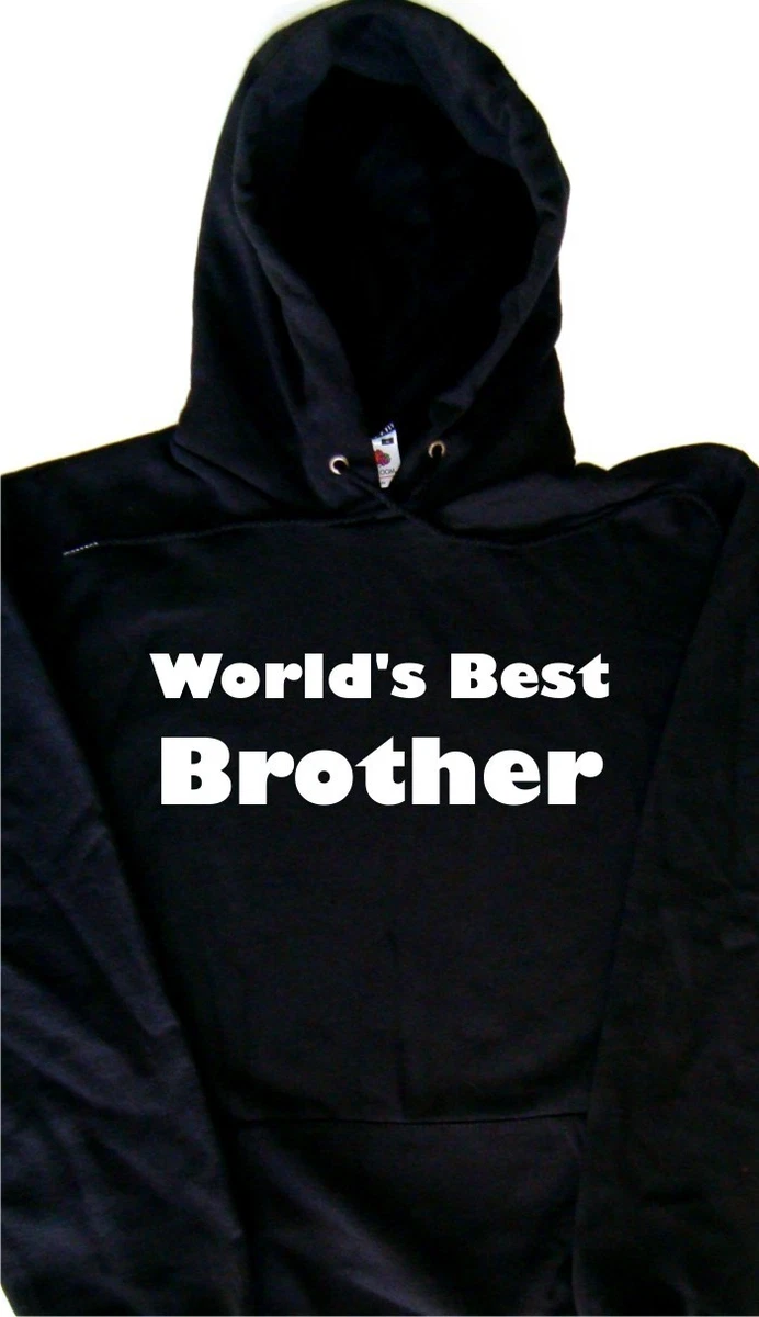 World s Best Brother Hoodie Sweatshirt eBay
