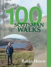 Robin Howie Another 100 Scotsman Walks (Tasch...