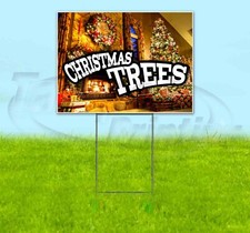 CHRISTMAS TREES 18x24 Yard Sign Corrugated Plastic Bandit Lawn Business SALE