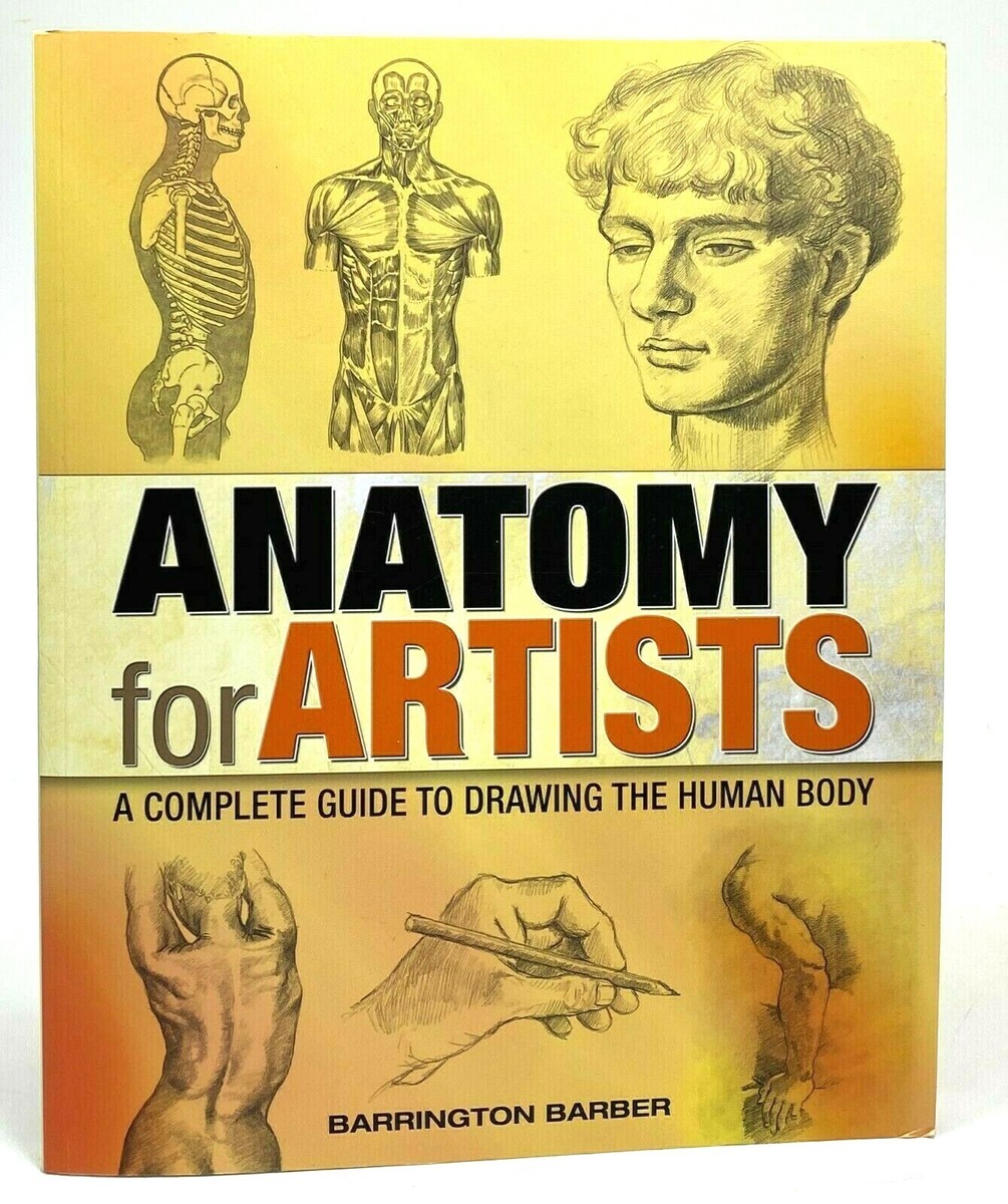Anatomy For Artists by Barrington Barber, Large Paperback Edition