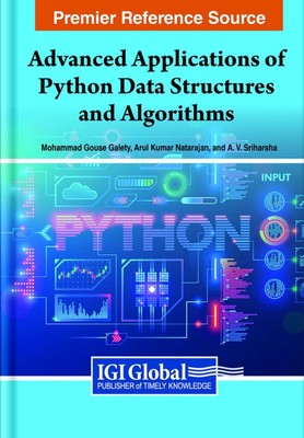 Advanced Applications of Python Data Structures and Algorithms by Mohammad Gouse