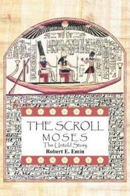 Robert E Emin The Scroll (Taschenbuch)