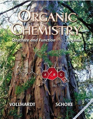 Organic Chemistry: Structure and Fonction. 5th Edition - Vollhardt, K. Peter C.