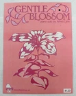 SHEET MUSIC "GENTLE BLOSSOM " DATED 1989