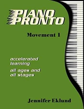 Piano Pronto®: Movement 1 - Paperback, by Jennifer Eklund - Good