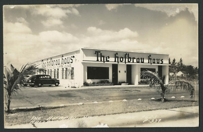 Hallendale FL: 1940s RPPC Photo Postcard HOFBRAU HAUS RESTAURANT Cocktail Lounge