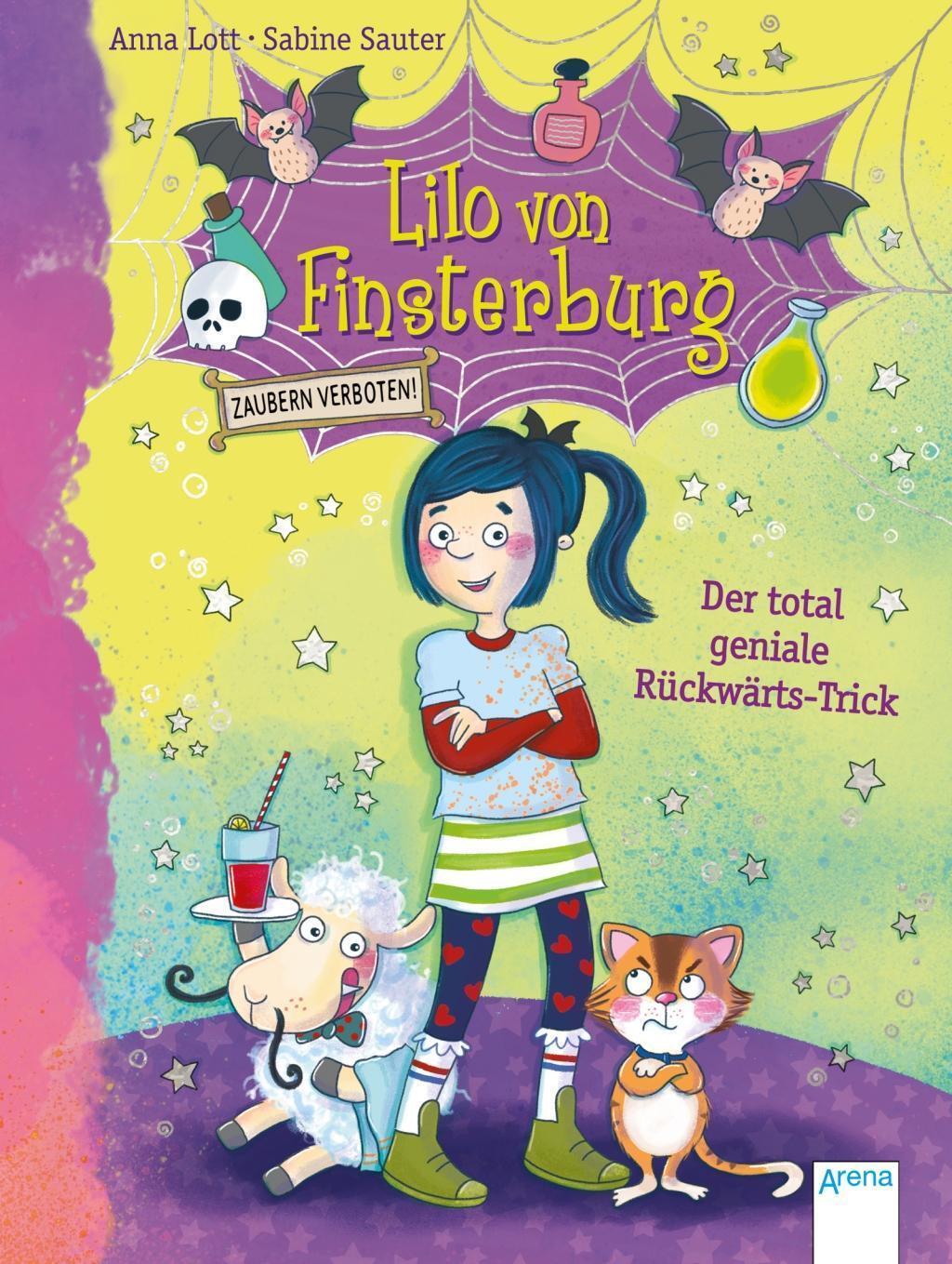 Lilo Von Finsterburg - Zaubern Verboten (1). Der Total Geniale