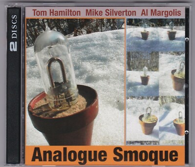 Tom Hamilton/Mike Silverton/Al Margolis - Analogue Smoque - CD 2xCD pogus 210292