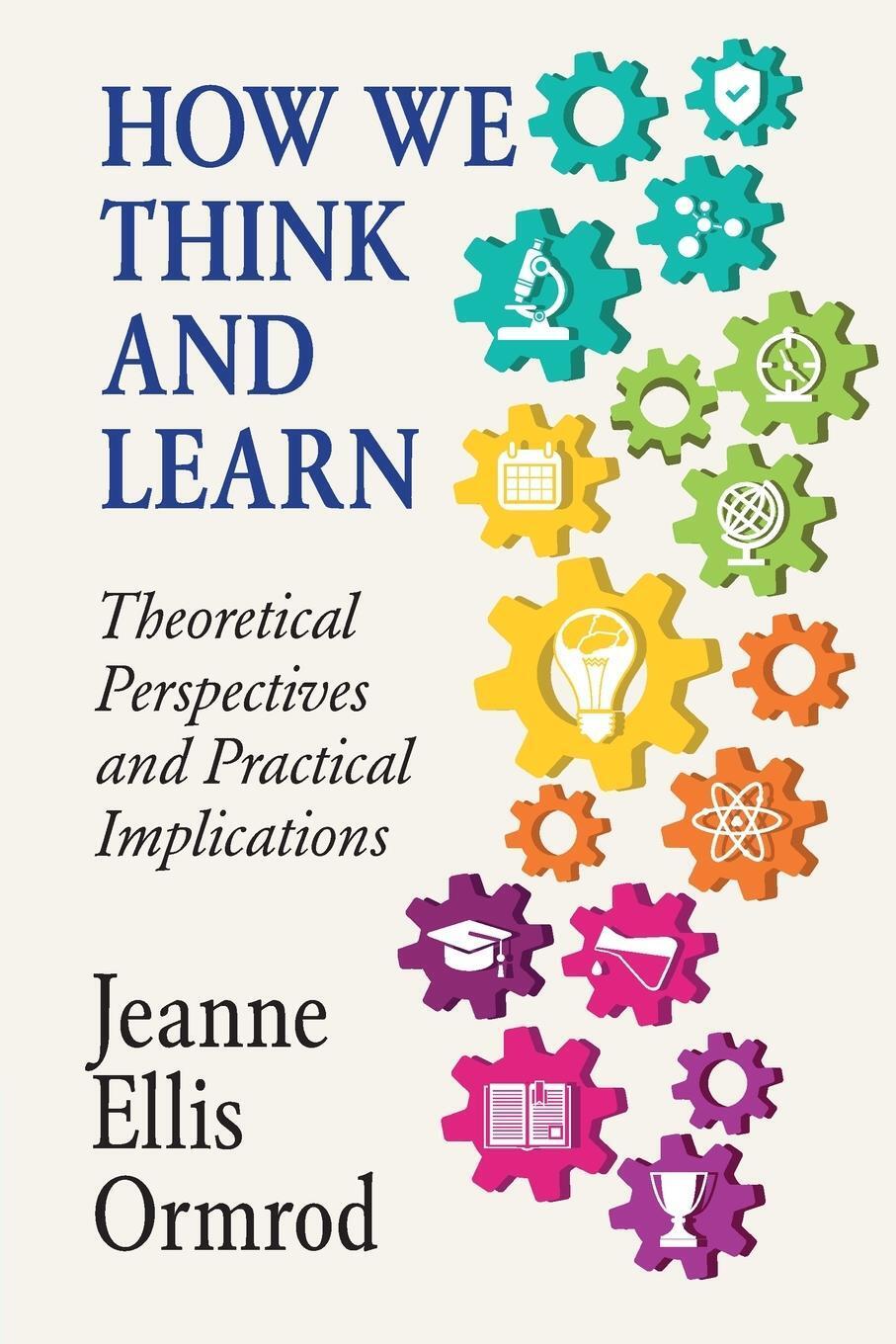 Thumbnail - Jeanne Ellis Ormrod | How We Think And Learn | Taschenbuch | Englisch