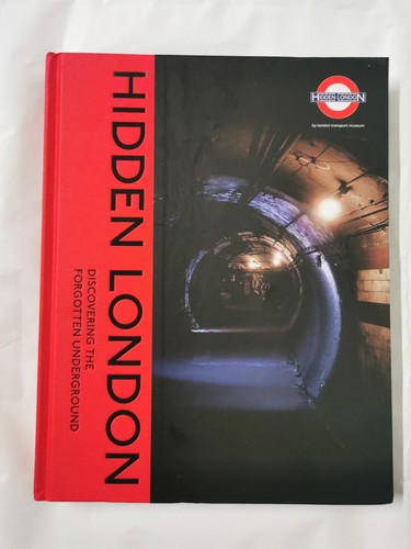 Hidden London: Discovering the Forgotten Underground - Picture 2 of 11