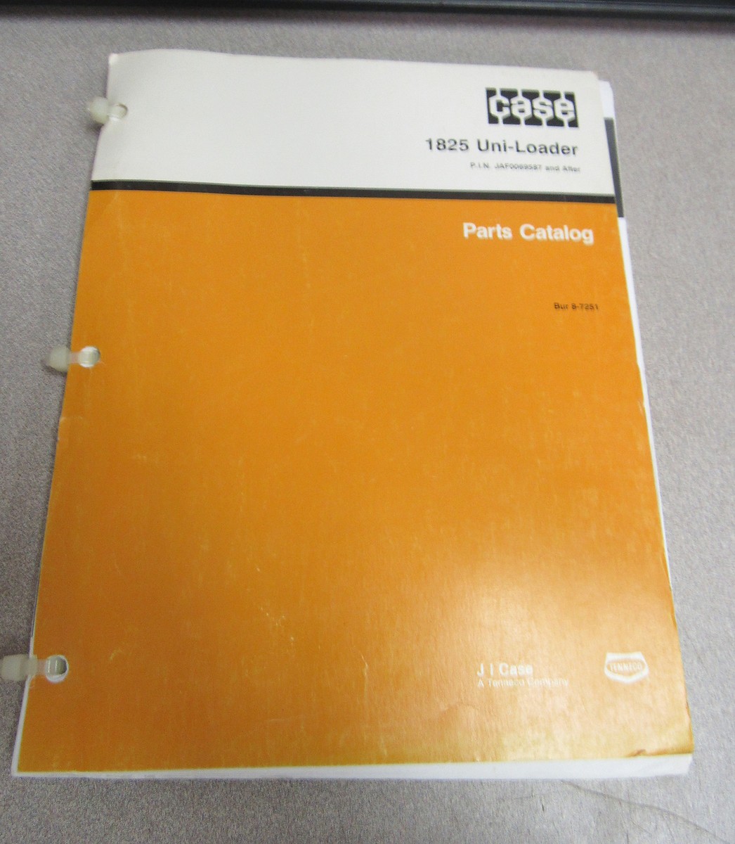 Case 1825 Uni-Loader Parts Catalog Manual BUR 8-7251 1991 | eBay