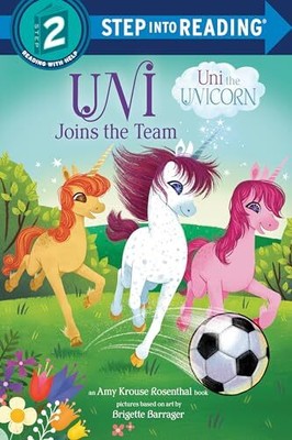 Uni Joins the Team (Uni the Unicorn) by Amy Krouse Rosenthal 9780593566640 NEU