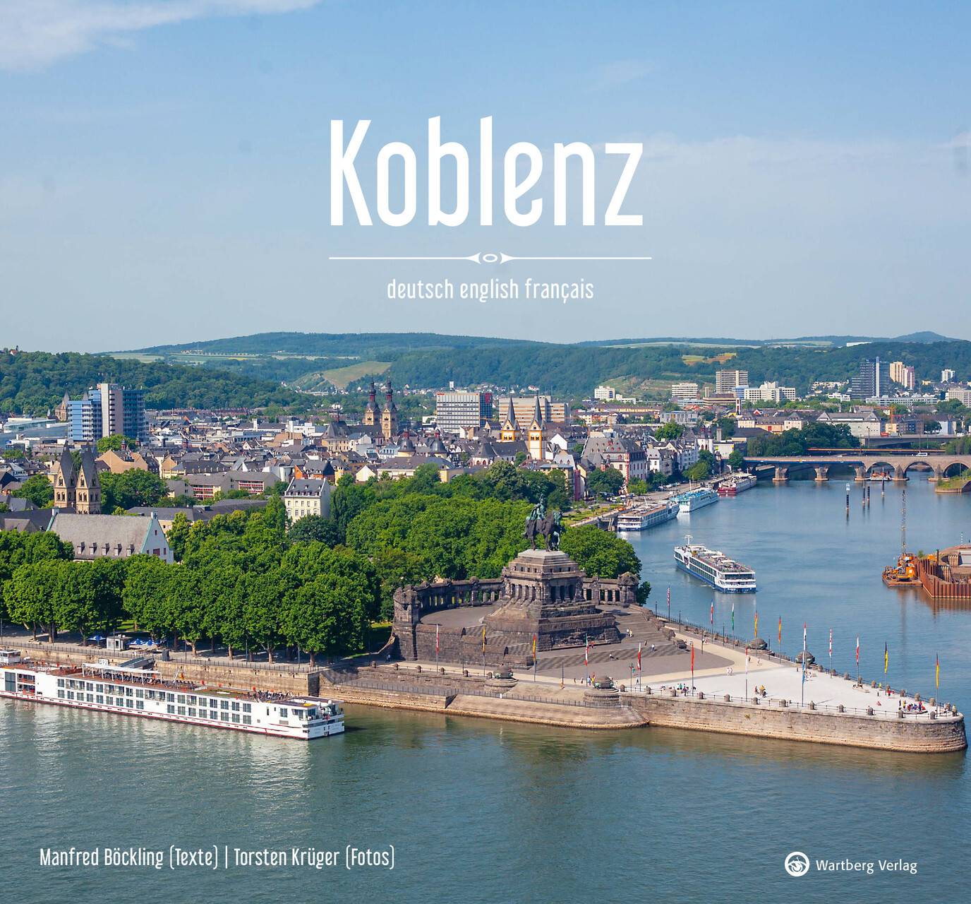 Koblenz - Farbbildband (deutsch, Englisch, Französisch) Torsten Krüger