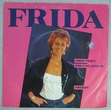 FRIDA - Sweden 7" - I Know There's Something Going On/ Threnody - Polar POS 1310